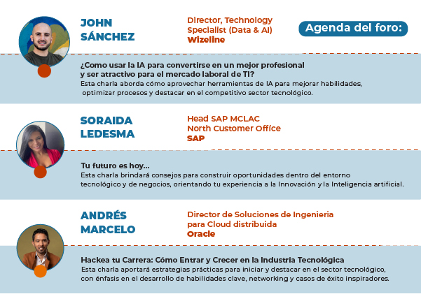 Agenda - ¿Cómo iniciar mi carrera profesional en la industria de las tecnologías de información?