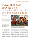 DAVID la gran apuesta para consolidar el desarrollo de contenidos digitales