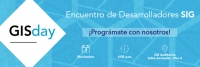 GIS Day - Encuentro de Desarrolladores SIG