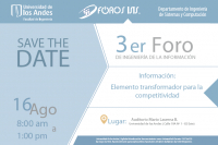 3er Foro de Ingeniería de la Información: Información: elemento transformador para la competitividad empresarial