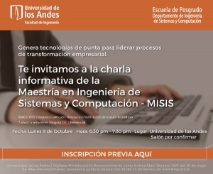 Charla informativa Maestría en Ingeniería de Sistemas y Computación -  MISIS