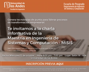 Charla informativa Maestría en Ingeniería de Sistemas y Computación -  MISIS