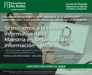 Charla informativa Maestría en Seguridad de la Información - MESI