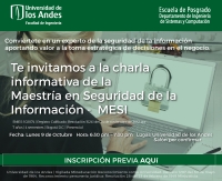 Charla informativa Maestría en Seguridad de la Información - MESI