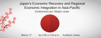 Japan&#039;s Economic Recovery and Regional Economic Integration in Asia-Pacific