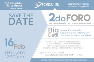 2do Foro de Ingeniería de la Información - Big Data: innovación desde la ingeniería de la información para transformar la sociedad.