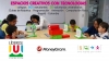 Espacios Creativos con Tecnología - Voluntariado