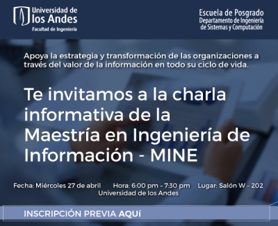 Charla informativa Maestría en Ingeniería de Información -  MINE