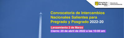 Convocatoria de Intercambios Nacionales Salientes para Pregrado y Posgrado 2022-20
