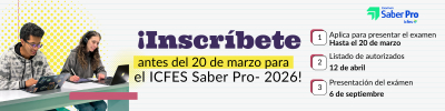 Examen de Estado de Calidad de la Educación Superior - Saber Pro 2026 Segundo Semestre